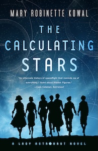 The Calculating Stars book cover. The cover is gradient with dark blue at the top to pale blue at the bottom with circle patters throughout he cover. At the bottom are black images of several women walking forwards, some have hats others doe nought most are in dresses or skirts. One might be riding a bicycle. The author's name is at the top with the title in the center.