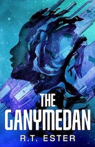 The cover of the Ganymedan has a profile of a man facing leftwards in back and covered with swirls of blue and green in the background is a ship facing diagonally downwards and to the left and beyond that is a field of stars on a blue and green background.