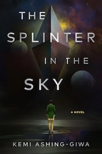 The cover of The Splinter Sky has a dark background with a yellow, red and purple/blue nebula in the center towards the right side. There is a diamond shape in the center and two spheres one on the upper left and one on the lower right. At the bottom there is a dark wet surface with a dark skinned person standing facing the diamond wearing a green dress with yellow edge along the bottom. 